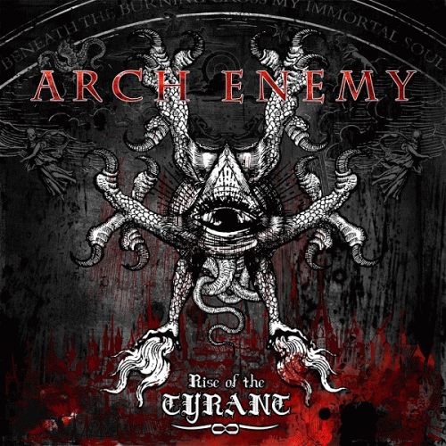 Arch Enemy Rise of the Tyrant (Album) Spirit of Metal zine (fr)