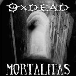 9xDead : Mortalitas