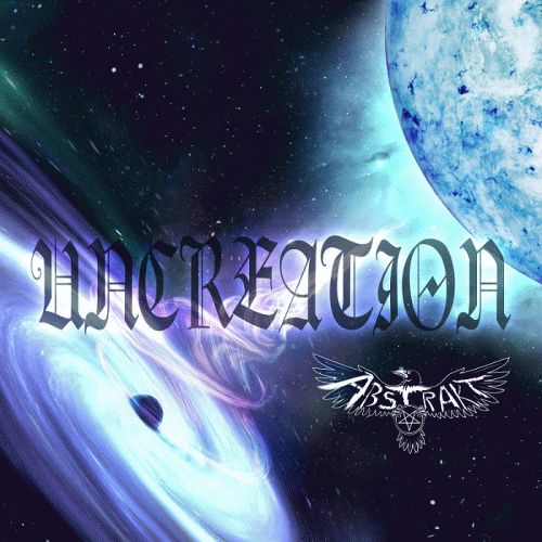 Abstrakt (FIN) : Uncreation