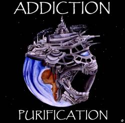 Addiction : Purification