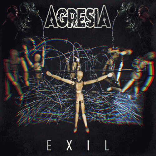 Agresia : Exil