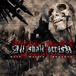 All Shall Perish (USA, Deathcore) Hate.Malice.Revenge