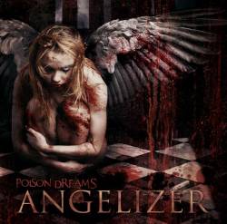 Angelizer : Poison Dreams
