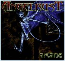 Angelrust : Arcane