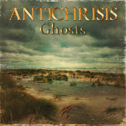 Antichrisis : Ghosts