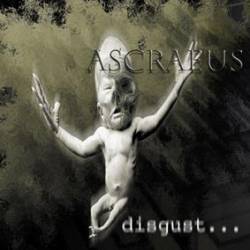 Ascraeus : Disgust