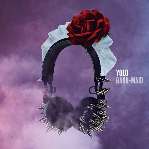 Band-Maid : Yolo