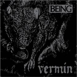 BEING (CAN) : Vermin