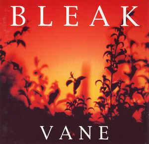 Bleak (USA-2) : Vane