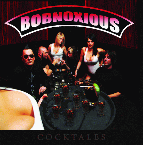 Bobnoxious : Cocktales