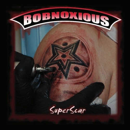 Bobnoxious : SuperScar