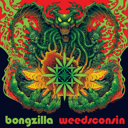 Bongzilla : Weedsconsin