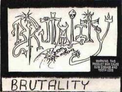 Brutality : Brutality