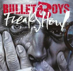 BulletBoys : Freakshow