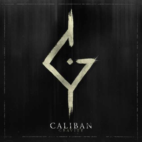 Caliban : Gravity