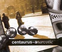 Centaurus-A : Narcotic