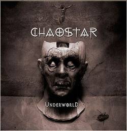 Chaostar : Underworld