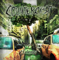 Countercast : Calamity