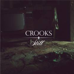 Crooks : Still