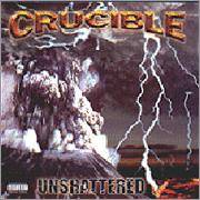 Crucible : Unshattered