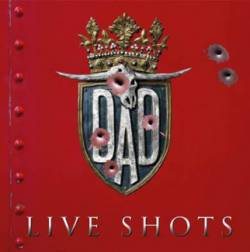 DAD (DK) : Live Shots