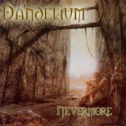 Dandelium : Nevermore