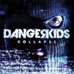 Dangerkids : Collapse