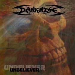 Darkrise : Unbeliever