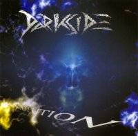 Darkside (AUT) : Evolution