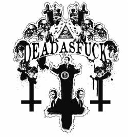 Deadasfuck : Deadasfuck