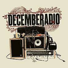 Decemberadio : DecembeRadio