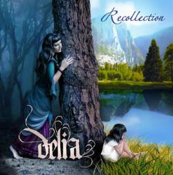 Delia : Recollection