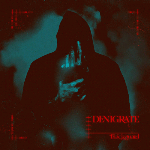 Denigrate : Blackguard