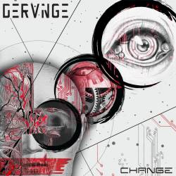 Derange (UK) : Change