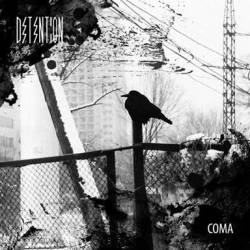 Detention : Coma