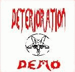 Deterioration : Demo