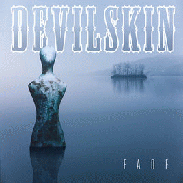 Devilskin : Fade