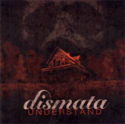 Dismata : Understand