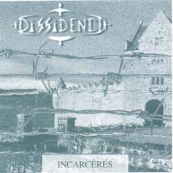 Dissidence (CAN) : Incarcérés