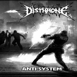Disthrone : Anti-System