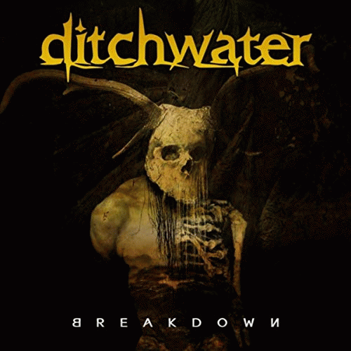 Ditchwater : Breakdown