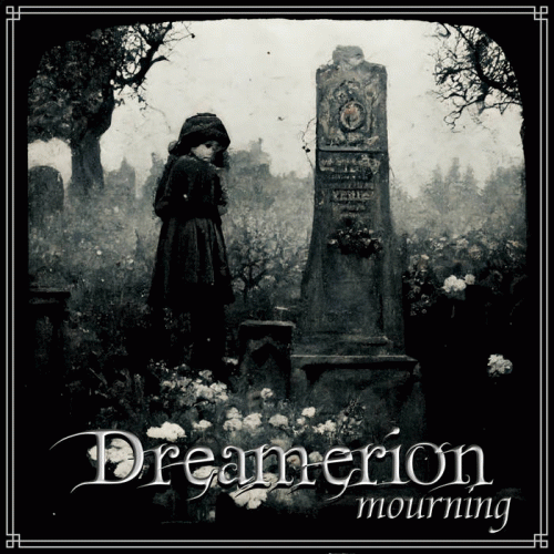 Dreamerion : Mourning