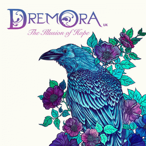 Dremora (UK) : The Illusion of Hope