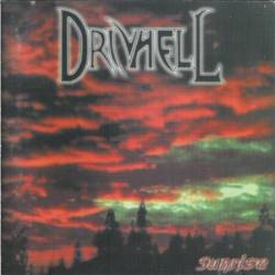 Drivhell : Sunrise