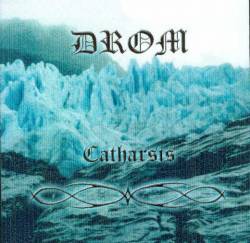 Drom (FRA-2) : Catharsis