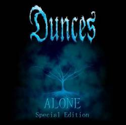 Dunces : Alone