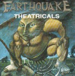 Earthquake : Theatricals