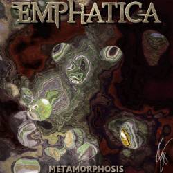 Emphatica : Metamorphosis