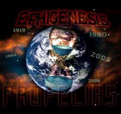 Ephigenesis : Profecias