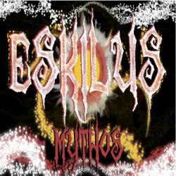 Eskilus : Mythos
